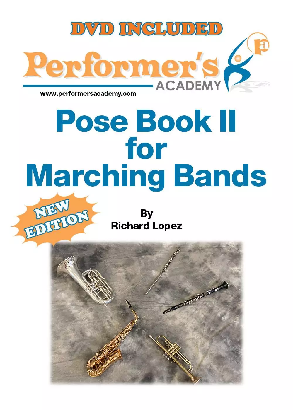Performer's Academy: Pose Book For Marching Bands Vol. 2
